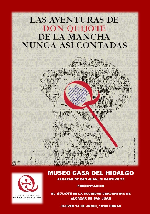 La Sociedad Cervantina de Alcázar de San Juan edita un Quijote nunca visto